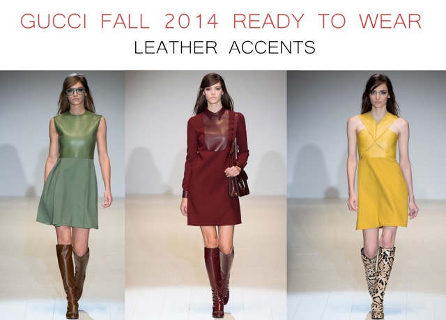 Gucci Fall 2014 Ready to Wear Leather accents - by Chic n Cheap Living