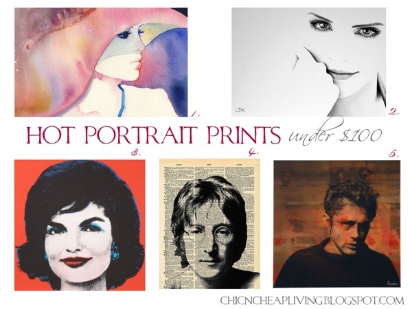 Hot under 100 Portrait prints - by Chic n Cheap Living