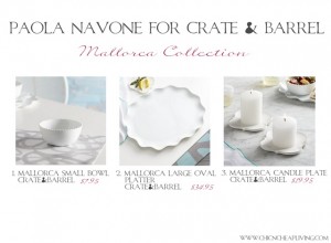 Paolo Navone for Crate&Barrel Mallorca picks - by Chic n Cheap Living