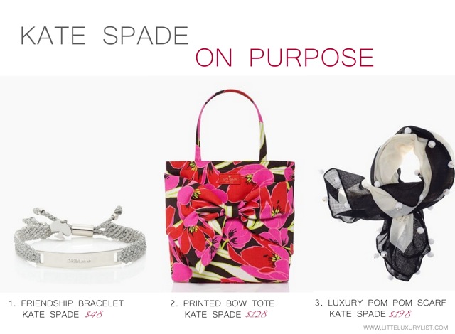 Kate Spade On Purpose product by little luxury list