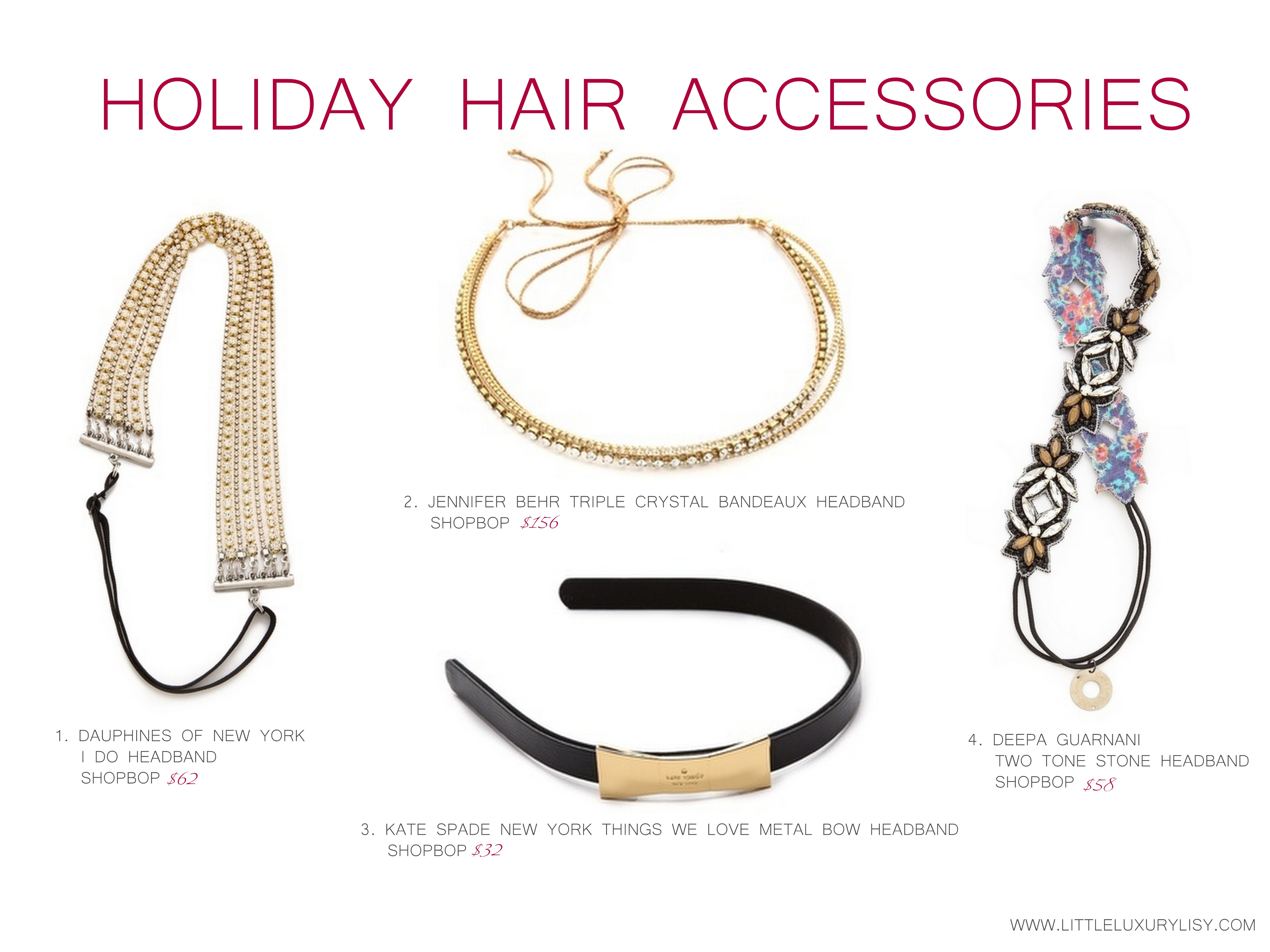 Holiday hair accessories at Shopbop by little luxury list
