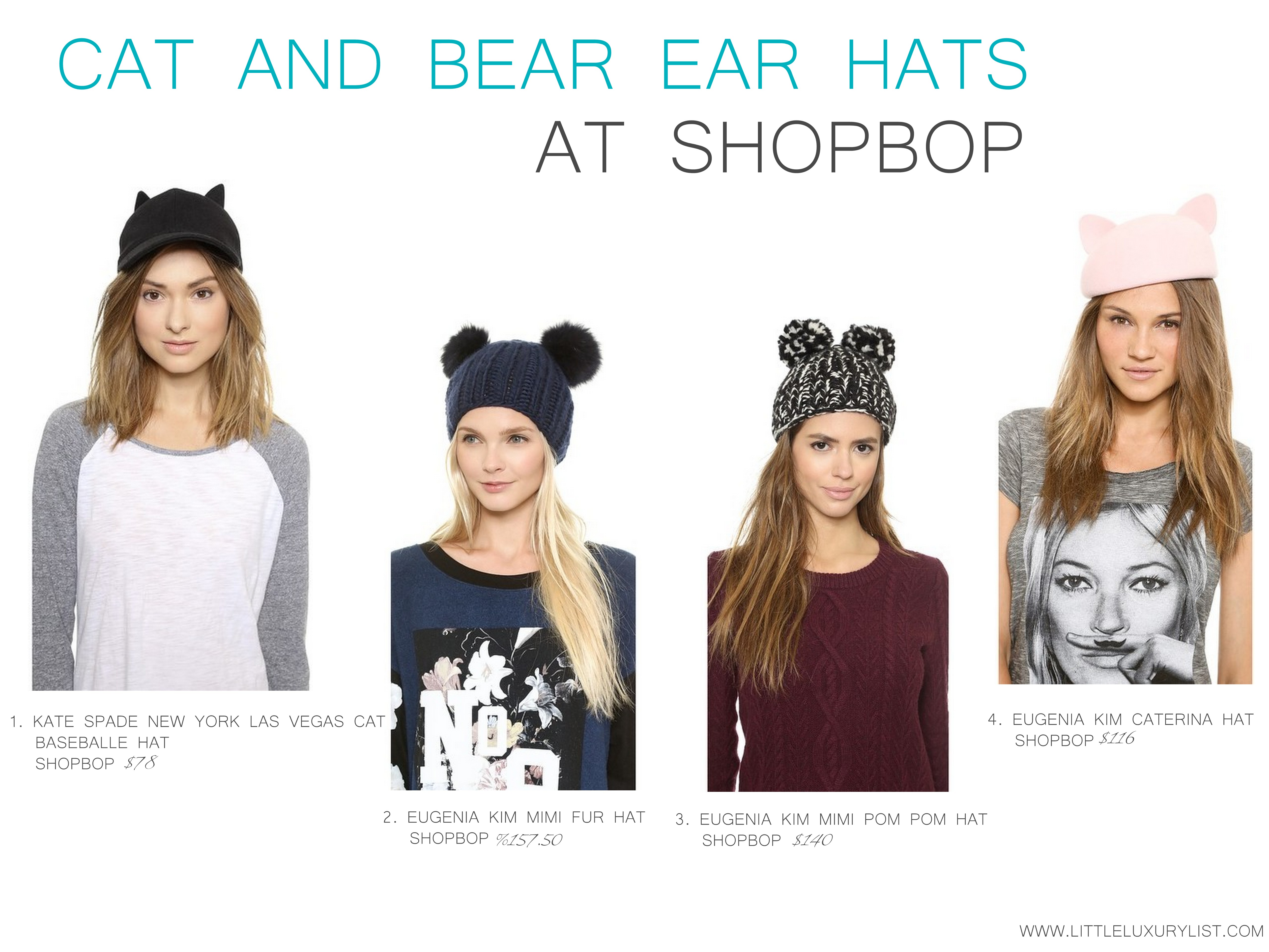 Cat and Bear ear hats at Shopbop by little luxury list