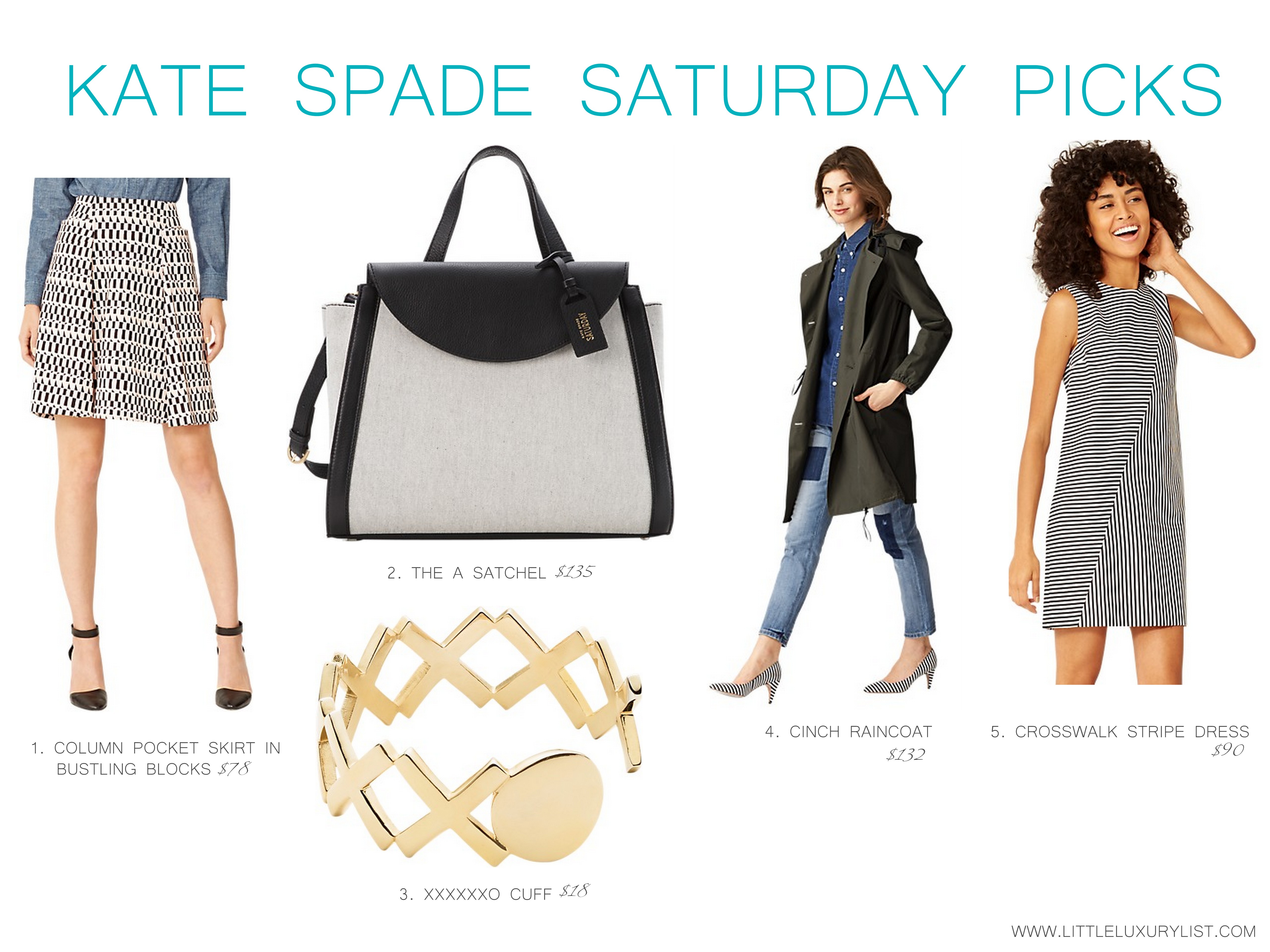 Kate Spade Saturday Picks by little luxury list