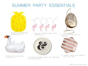 Summer party essentials by little luxury list